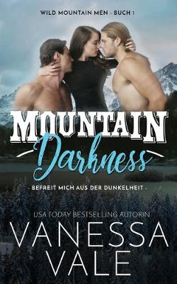 Cover of Mountain Darkness - befreit mich aus der Dunkelheit