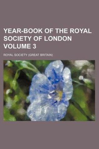 Cover of Year-Book of the Royal Society of London Volume 3