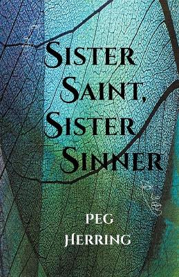 Book cover for Sister Saint, Sister Sinner