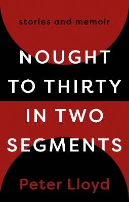 Book cover for Nought to Thirty in Two Segments