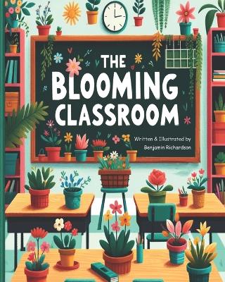 Book cover for The Blooming Classroom