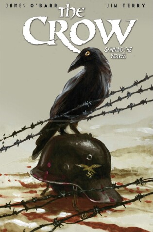 Cover of The Crow: Skinning the Wolves