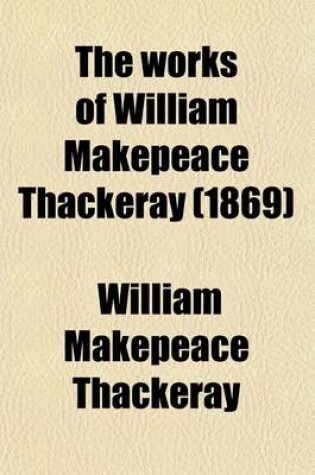 Cover of The Works of William Makepeace Thackeray Volume 5