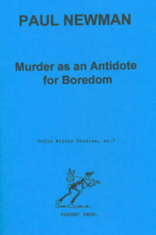 Cover of Murder as an Antidote for Boredom