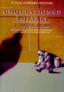 Book cover for Unquestioned Loyalty