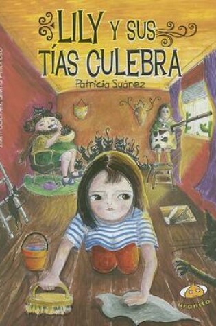 Cover of Lily y Sus Tias Culebra