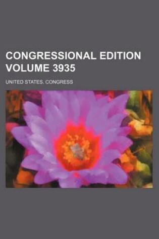 Cover of Congressional Edition Volume 3935