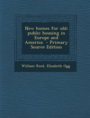 Book cover for New Homes for Old; Public Housing in Europe and America