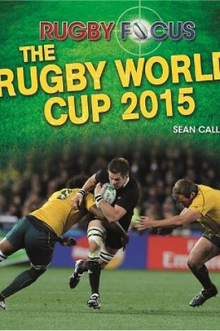 Cover of Rugby Focus: The Rugby World Cup 2015