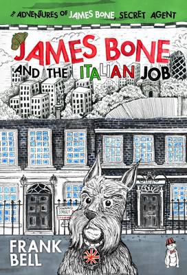 Book cover for James Bone and the Italian Job