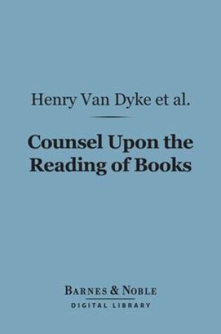 Cover of Counsel Upon the Reading of Books (Barnes & Noble Digital Library)