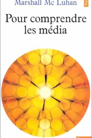 Cover of Pour Comprendre Les M'Dias