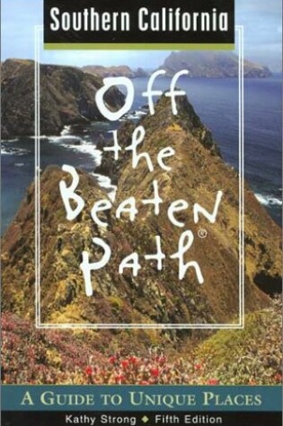 Cover of Southern California Off the Beaten Path