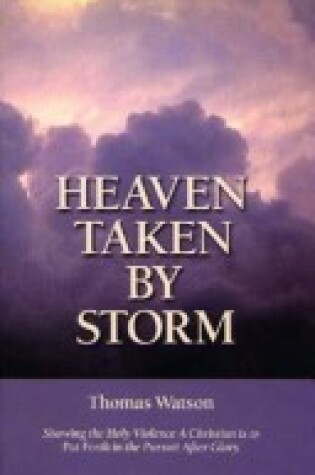 Cover of Heaven Taken by Storm