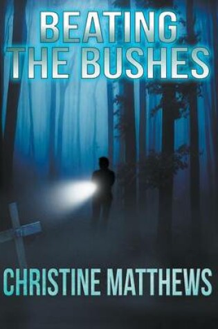Cover of Beating the Bushes