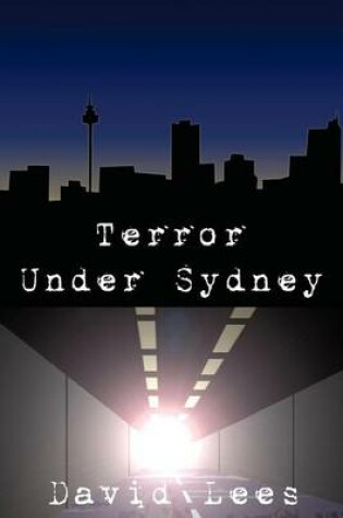 Cover of Terror under Sydney