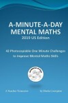 Book cover for A-Minu A-Minute-A-Day Mental Maths 2019 US Edition