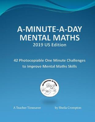 Book cover for A-Minu A-Minute-A-Day Mental Maths 2019 US Edition