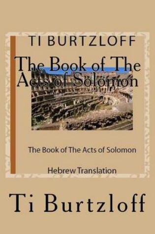 Cover of The Book of the Acts of Solomon