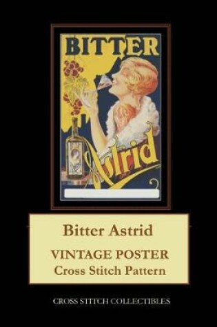 Cover of Bitter Astrid