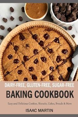 Book cover for Dairy-Free, Gluten-Free, Sugar-Free Baking Cookbook