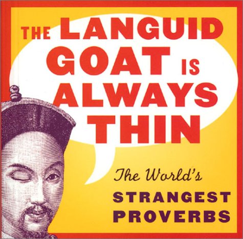 Book cover for The Languid Goat Is Always Thin