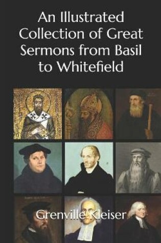 Cover of An Illustrated Collection of Great Sermons from Basil to Whitefield
