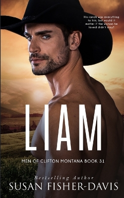 Book cover for Liam Men of Clifton, Montana Book 31