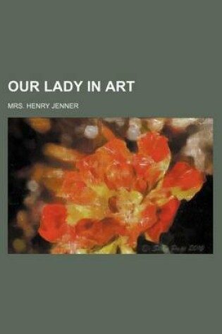 Cover of Our Lady in Art