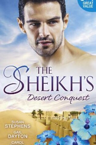 Cover of The Sheikh's  Desert Conquest