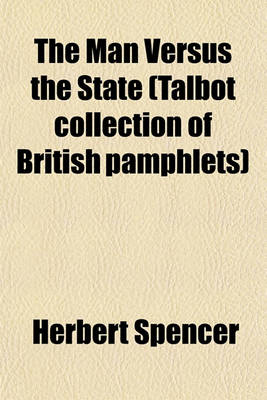 Book cover for The Man Versus the State (Talbot Collection of British Pamphlets)