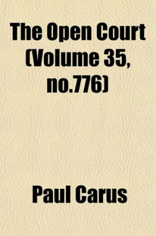 Cover of The Open Court (Volume 35, No.776)