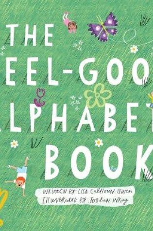 Cover of The Feel-Good Alphabet Book