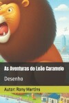 Book cover for As Aventuras do Le�o Caramelo