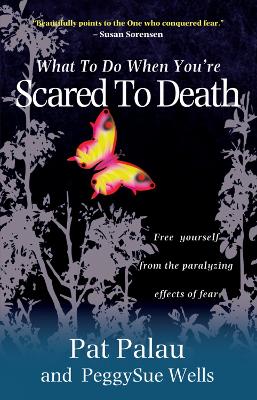 Book cover for What to Do When You're Scared to Death