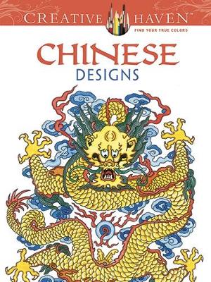 Book cover for Creative Haven Chinese Designs Coloring Book