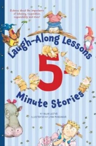 Cover of Laugh-Along-Lessons: 5 Minute Stories