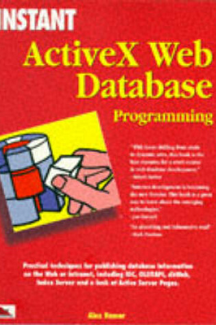 Cover of Instant ActiveX Web Database Programming