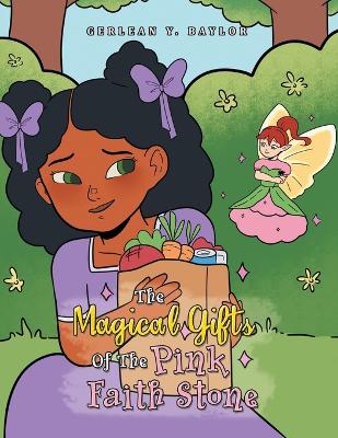 Book cover for The Magical Gifts of the Pink Faith Stone