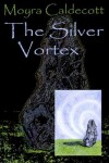 Book cover for The Silver Vortex