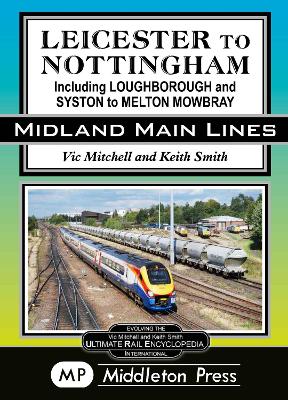 Book cover for Leicester To Nottingham