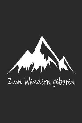 Book cover for Zum Wandern Geboren