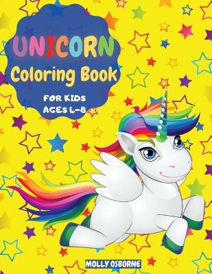 Book cover for Unicorn Coloring Book For Kids