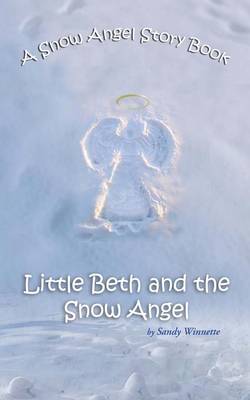 Book cover for A Snow Angel Story Book