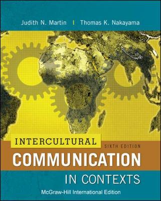 Book cover for Intercultural Communication in Contexts (Int'l Ed)