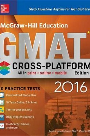 Cover of McGraw-Hill Education GMAT 2016, Cross-Platform Edition