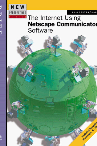 Cover of New Perspectives on the Internet Using Netscape Communicator Software