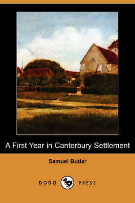 Book cover for A First Year in Canterbury Settlement (Dodo Press)