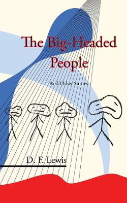 Book cover for The Big-Headed People and Other Stories