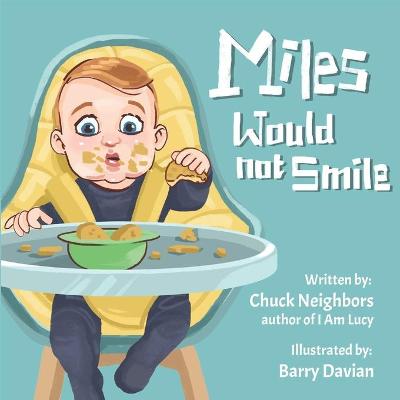Book cover for Miles Would Not Smile